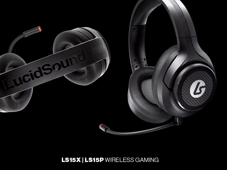 LS15X and LS15P headsets for Wireless Gaming